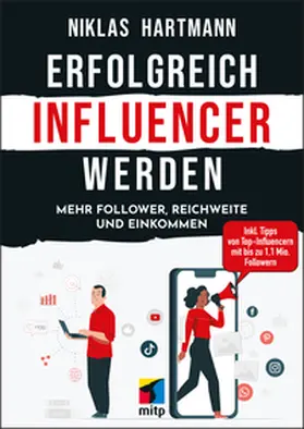 Hartmann |  Erfolgreich Influencer werden | Buch |  Sack Fachmedien