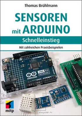 Brühlmann |  Sensoren mit Arduino | eBook | Sack Fachmedien