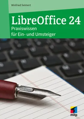 Seimert | LibreOffice 24 | Buch | 978-3-7475-0880-0 | www2.sack.de
