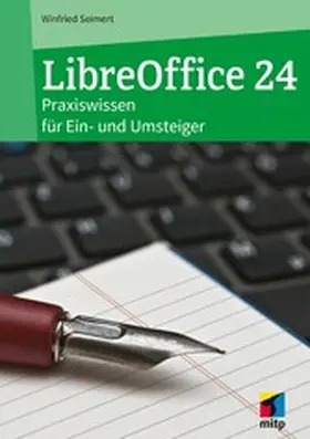 Seimert |  LibreOffice 24 | eBook | Sack Fachmedien