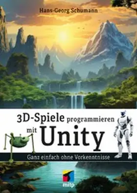 Schumann |  3D-Spiele programmieren mit Unity | eBook | Sack Fachmedien