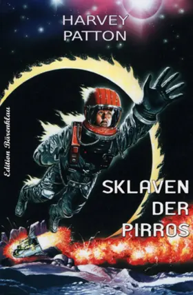 Patton |  Sklaven der Pirros | eBook | Sack Fachmedien