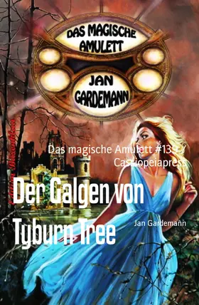 Gardemann |  Der Galgen von Tyburn Tree | eBook | Sack Fachmedien