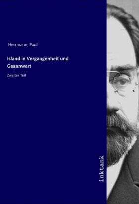 Herrmann |  Island in Vergangenheit und Gegenwart | Buch |  Sack Fachmedien