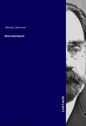 Allmers |  Marschenbuch | Buch |  Sack Fachmedien
