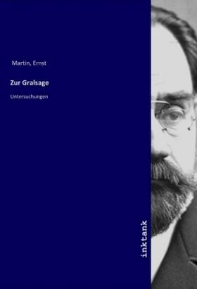Martin |  Zur Gralsage | Buch |  Sack Fachmedien