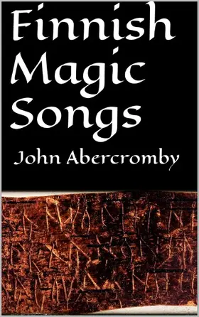 Abercromby |  Finnish magic songs | eBook | Sack Fachmedien