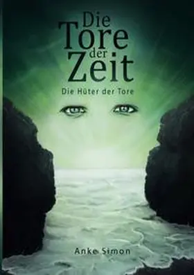 Simon |  Die Tore der Zeit | Buch |  Sack Fachmedien