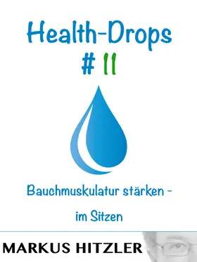 Hitzler |  Health-Drops #011 | eBook | Sack Fachmedien