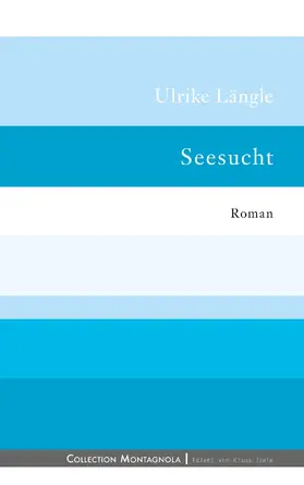 Längle |  Seesucht | eBook | Sack Fachmedien