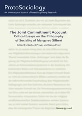 Preyer / Peter |  The Joint Commitment Account: Critical Essays on the Philosophy of Sociality of Margaret Gilbert with Her Comments | Buch |  Sack Fachmedien