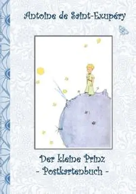 Saint-Exupéry / Potter |  Der kleine Prinz - Postkartenbuch | Buch |  Sack Fachmedien