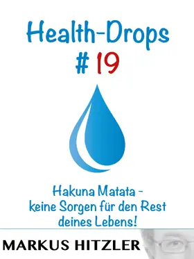 Hitzler |  Health-Drops #019 | eBook | Sack Fachmedien