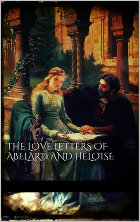 anonymous |  The love letters of Abelard and Heloise | eBook | Sack Fachmedien