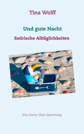 Wolff |  Und gute Nacht | Buch |  Sack Fachmedien