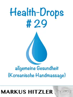 Hitzler |  Health-Drops #029 | eBook | Sack Fachmedien