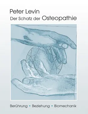 Levin |  Der Schatz der Osteopathie | eBook | Sack Fachmedien