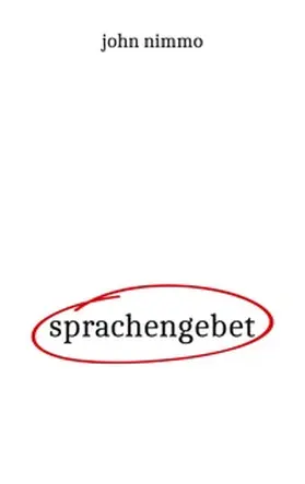 Nimmo |  Sprachengebet | Buch |  Sack Fachmedien