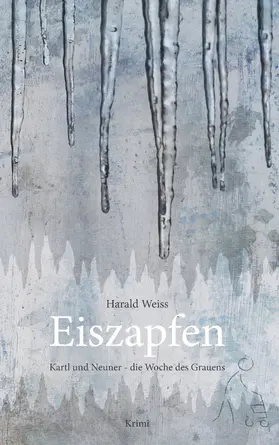 Weiss |  Eiszapfen | eBook | Sack Fachmedien