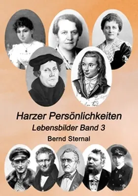 Sternal | Harzer Persönlichkeiten | Buch | 978-3-7481-7561-2 | www2.sack.de