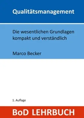 Becker |  Qualitätsmanagement | Buch |  Sack Fachmedien