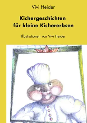 Heider |  Kichergeschichten für kleine Kichererbsen | eBook | Sack Fachmedien