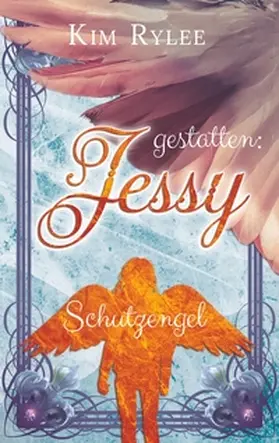 Rylee |  gestatten: Jessy | Buch |  Sack Fachmedien