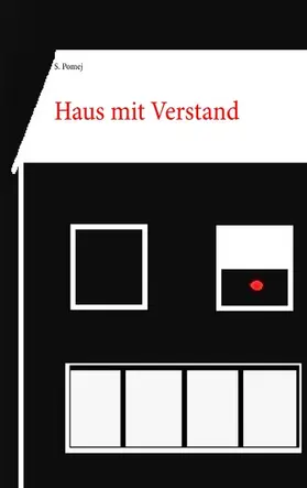 Pomej |  Haus mit Verstand | eBook | Sack Fachmedien