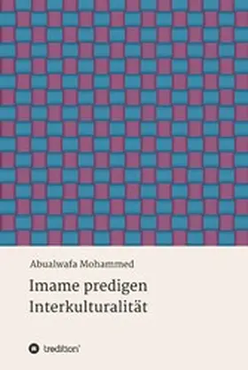 Mohammed |  Imame predigen Interkulturalität | eBook | Sack Fachmedien
