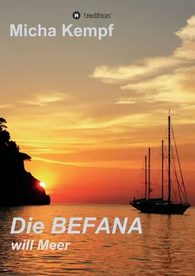 Kempf |  Die Befana will Meer | Buch |  Sack Fachmedien