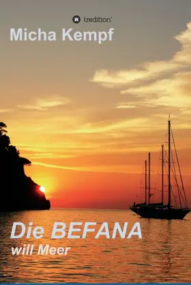 Kempf |  Die Befana will Meer | Buch |  Sack Fachmedien