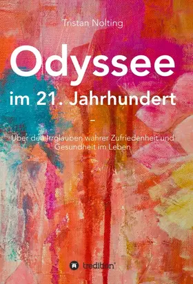 Nolting | Odyssee im 21. Jahrhundert | Buch | 978-3-7482-2455-6 | www2.sack.de