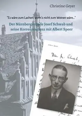 Geyer |  "Es wäre zum Lachen, wenn's nicht zum Weinen wäre..." | Buch |  Sack Fachmedien