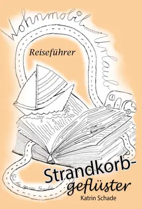 Schade |  Strandkorbgeflüster | Buch |  Sack Fachmedien