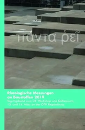 Greim / Teubert / Kusterle |  Rheologische Messungen an Baustoffen 2019 | eBook | Sack Fachmedien