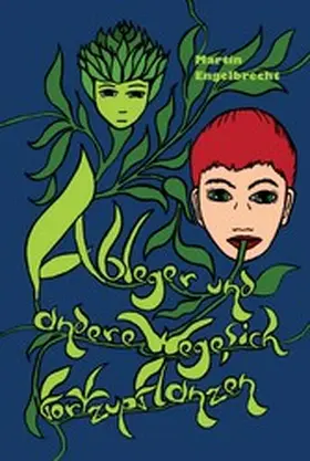 Engelbrecht |  Ableger und andere Wege sich fortzupflanzen | eBook | Sack Fachmedien