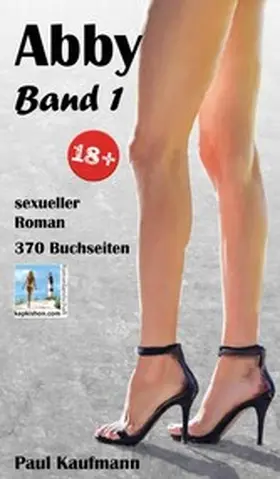 Kaufmann |  Abby Band 1 | eBook | Sack Fachmedien