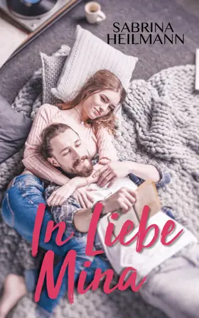 Heilmann |  In Liebe Mina | eBook | Sack Fachmedien