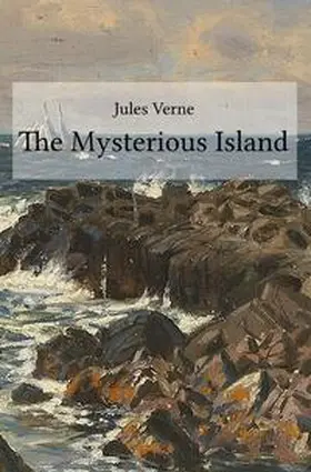 Verne |  The Mysterious Island | Buch |  Sack Fachmedien