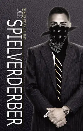 Sirus |  Der Spielverderber | eBook | Sack Fachmedien