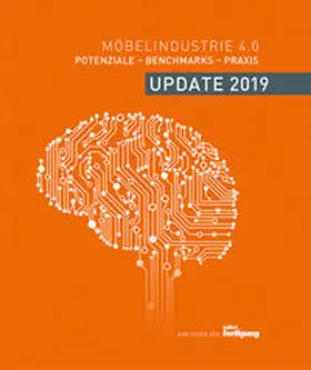 möbelfertigung FH Holzmann Verlag / Vincentz Network GmbH & Co. KG / Hahn |  Möbelindustrie 4.0 - Update 2019 | Buch |  Sack Fachmedien