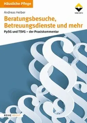 Heiber |  Beratungsbesuche, Betreuungsdienste und mehr | eBook | Sack Fachmedien