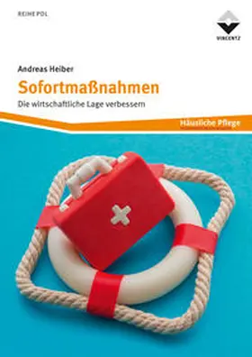 Heiber |  Sofortmaßnahmen | Buch |  Sack Fachmedien