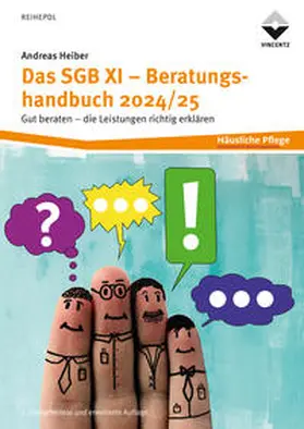 Heiber |  Das SGB XI - Beratungshandbuch 2024/25 | eBook | Sack Fachmedien