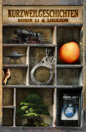 Lhûgion / Li |  Kurzweilgeschichten | eBook | Sack Fachmedien