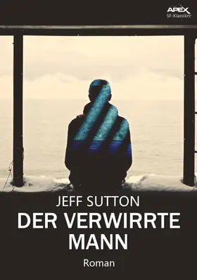 Sutton |  DER VERWIRRTE MANN | eBook | Sack Fachmedien