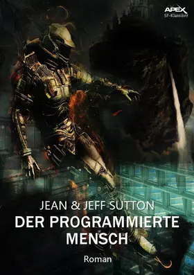 Sutton |  DER PROGRAMMIERTE MENSCH | eBook | Sack Fachmedien
