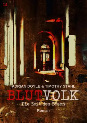 Doyle / Stahl |  BLUTVOLK, Band 14: DIE ZEIT DES BÖSEN | eBook | Sack Fachmedien