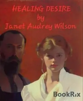 Wilson |  Healing Desire | eBook | Sack Fachmedien
