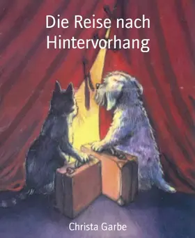 Garbe |  Die Reise nach Hintervorhang | eBook | Sack Fachmedien